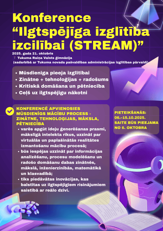 Konferences “Ilgtspējīga izglītība izcilībai (STREAM)” afiša.