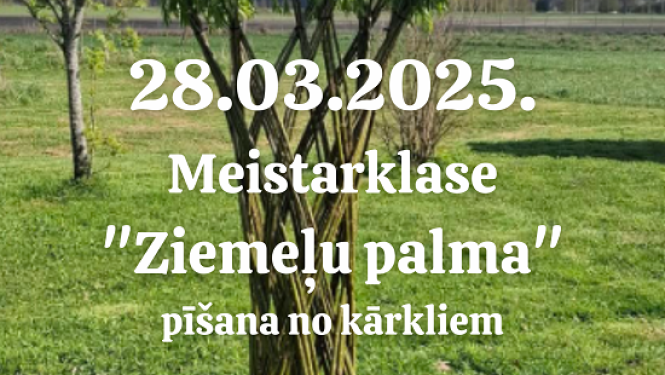 Ziemeļu palmu pīšanas meistarklases afiša.